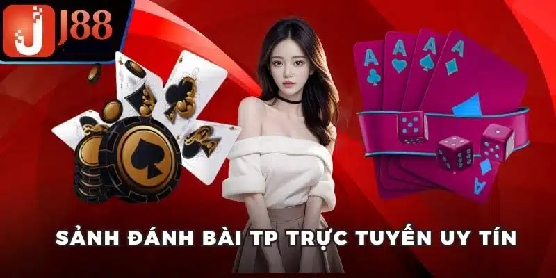 Ưu điểm của sảnh game bài j88 đối với người chơi 2025
